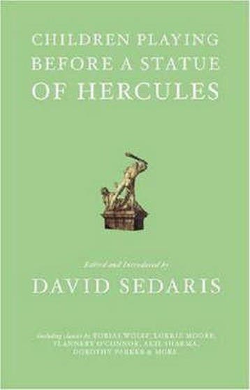 Children Playing Before a Statue of Hercules 9780743276122, Verzenden, Gelezen, David Sedaris