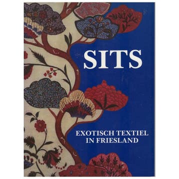 Sits: exotisch textiel in Friesland - deel 1 / Sits:, Verzenden, Gelezen, Arnolli