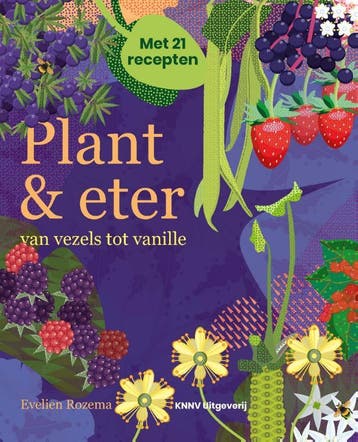 Plant & eter 9789050116466 Evelien Rozema, Verzenden, Zo goed als nieuw, Evelien Rozema
