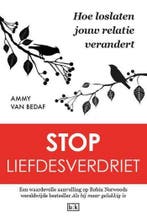 Stop liefdesverdriet 9789491472763 Ammy van Bedaf, Verzenden, Zo goed als nieuw, Ammy van Bedaf