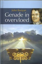 Genade in overvloed 9789076306254 John Bunyan, Boeken, Verzenden, Gelezen, John Bunyan