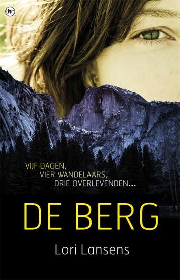 De berg - Lori Lansens 9789044347548, Verzenden, Gelezen, Lori Lansens
