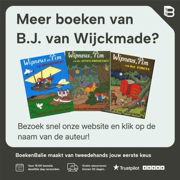 Wipneus en Pim bij de knuppelmannetjes / Wipneus-serie, Verzenden, Zo goed als nieuw, B.J. van Wijckmade