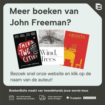 Granta 116 9781905881352 John Freeman, Verzenden, Gelezen, John Freeman
