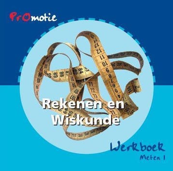 Promotie rekenen en wiskunde Werkboek Meten 1 9789060532379, Verzenden, Gelezen, Martin Langeler