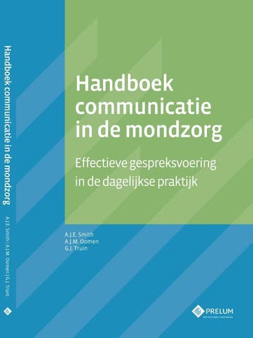 Handboek communicatie in de mondzorg 9789085621492, Boeken, Zo goed als nieuw