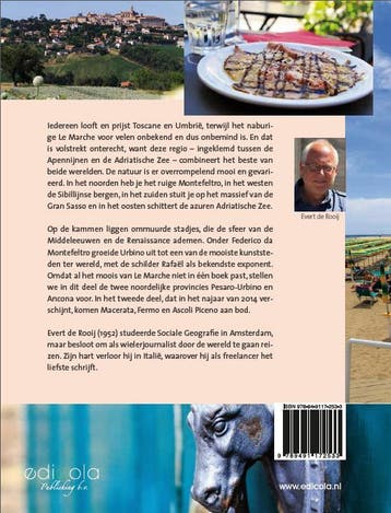 Het noorden van Le Marche 9789491172533 Evert de Rooij, Verzenden, Zo goed als nieuw, Evert de Rooij
