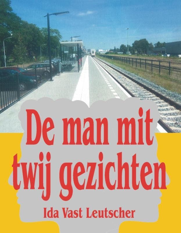 De Man Mit Twij Gezichten | Ida Vast Leutscher | Nieuw, Boeken, Overige Boeken, Nieuw, Ophalen of Verzenden