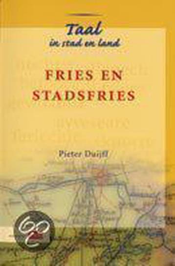 Fries en Stadsfries / Taal in stad en land - P. Duijff, Verzenden, Gelezen, P. Duijff