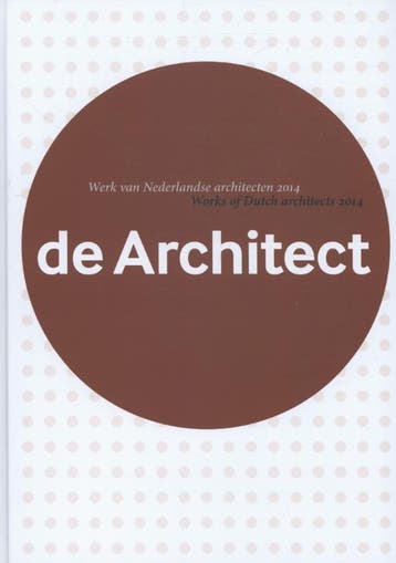 Jaarboek de architect 2014 9789012585491, Verzenden, Gelezen