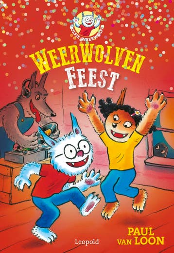 Weerwolvenfeest / Dolfje Weerwolfje / 6 - Paul van Loon, Boeken, Verzenden, Zo goed als nieuw, Paul van Loon