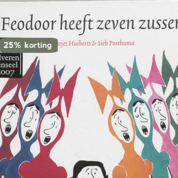 Feodoor heeft zeven zussen - Marjet Huiberts 9789025740856, Verzenden, Gelezen, Marjet Huiberts