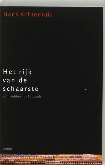 Het rijk van de schaarste 9789026318108 Hans Achterhuis, Verzenden, Zo goed als nieuw, Hans Achterhuis