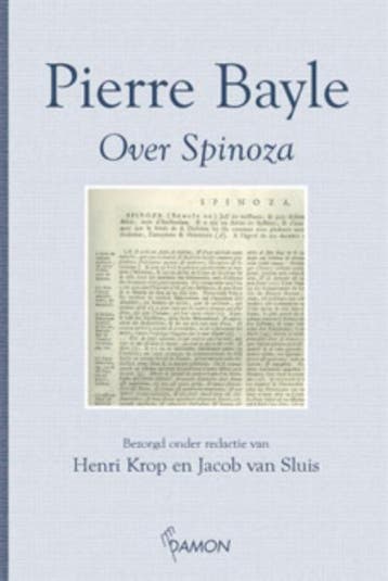 Over Spinoza / Marginaliareeks / 15 - P. Bayle 9789055737406, Verzenden, Zo goed als nieuw, P. Bayle