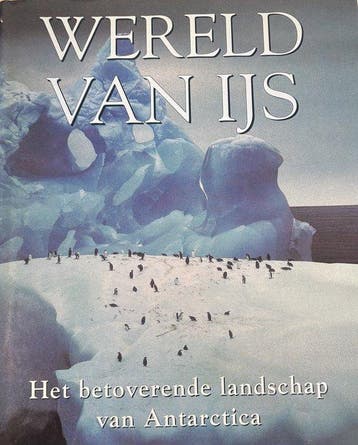 Wereld van ijs - Ron Naveen 9789051121674, Verzenden, Gelezen, Ron Naveen