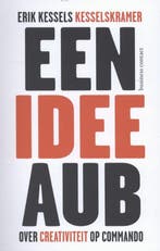 Een idee aub 9789047005919 Erik Kessels, Boeken, Verzenden, Zo goed als nieuw, Erik Kessels