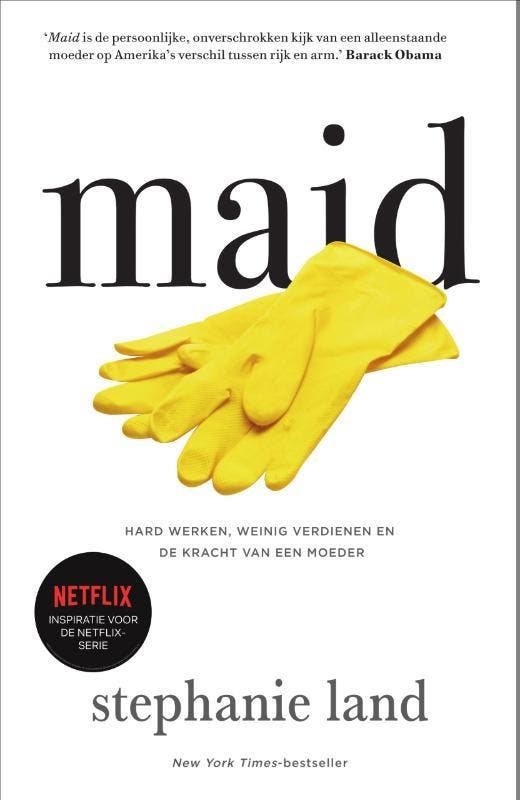 Maid 9789000382354 Stephanie Land, Boeken, Hobby en Vrije tijd, Zo goed als nieuw, Verzenden