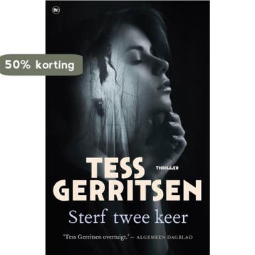 Sterf Twee Keer - Tess Gerritsen - Tess Gerritsen, Verzenden, Gelezen, Tess Gerritsen