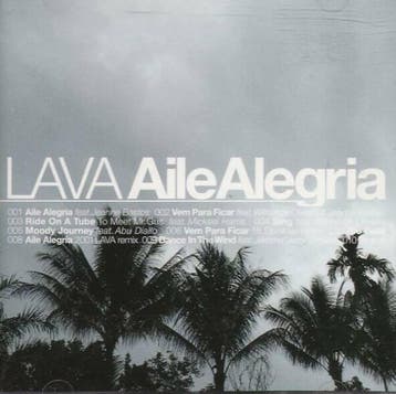 cd - Lava - Aile Alegria, Cd's en Dvd's, Verzenden, Zo goed als nieuw