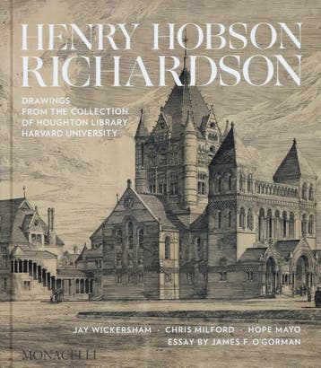 Henry Hobson Richardson | Nieuw, Ophalen of Verzenden, Nieuw, Jay Wickersham; Chris Milford; Hope Mayo; James O'Gorman