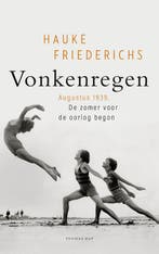 Vonkenregen 9789400406667 Hauke Friederichs, Boeken, Ophalen of Verzenden, Nieuw, Hauke Friederichs