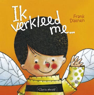 Ik verkleed me - Frank Daenen 9789044811681, Verzenden, Gelezen, Frank Daenen