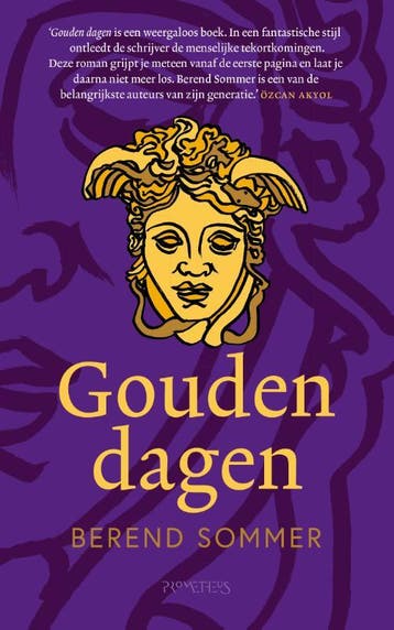 Gouden dagen - Berend Sommer 9789044650303, Verzenden, Zo goed als nieuw, Berend Sommer