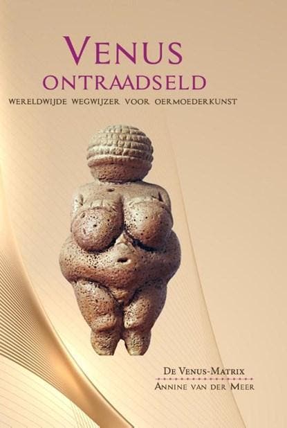 Venus ontraadseld | 9789464611021 | Annine van der Meer, Boeken, Wetenschap, Zo goed als nieuw