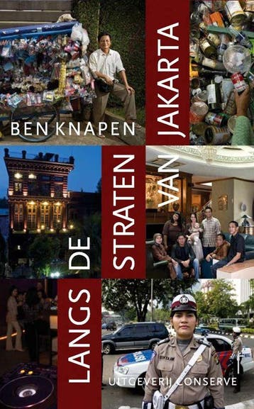 Langs de straten van Jakarta - Ben Knapen 9789054292548, Boeken, Verzenden, Gelezen, Ben Knapen