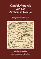 Ontdekkingsreis Van Een Arnhemse Familie 9789083320052 ..., Boeken, Ophalen of Verzenden, Nieuw, ...