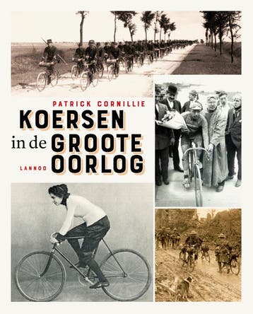 Koersen in de Groote Oorlog - Patrick Cornillie, Verzenden, Gelezen, Patrick Cornillie