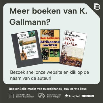Ik droomde van Afrika - K. Gallmann 9789029067256, Verzenden, Gelezen, K. Gallmann