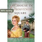 The House in Grosvenor Square 9780736925655, Boeken, Verzenden, Gelezen, Linore Rose Burkard