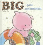 Big gaat zwemmen / Big 9789044817751 Pauline Oud, Verzenden, Gelezen, Pauline Oud