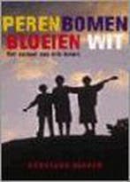 Perenbomen bloeien wit 9789024548996 Gerbrand Bakker, Boeken, Kinderboeken | Jeugd | 10 tot 12 jaar, Verzenden, Gelezen, Gerbrand Bakker