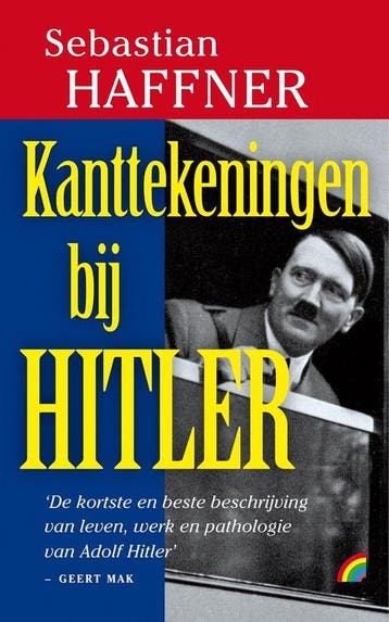 Kanttekeningen bij Hitler - Haffner, Boeken, Verzenden, Gelezen