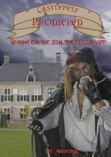 Wanneer de zon terugdraait / De Castlefest Kronieken / 1, Boeken, Verzenden, Gelezen, Gé Ansems