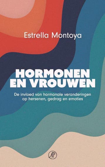 Hormonen En Vrouwen | Estrella Montoya | Nieuw, Ophalen of Verzenden, Nieuw, Estrella Montoya