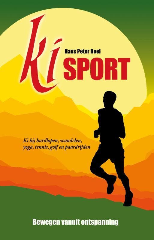 Ki-sport 9789079677900 Hans Peter Roel, Boeken, Esoterie en Spiritualiteit, Zo goed als nieuw, Verzenden