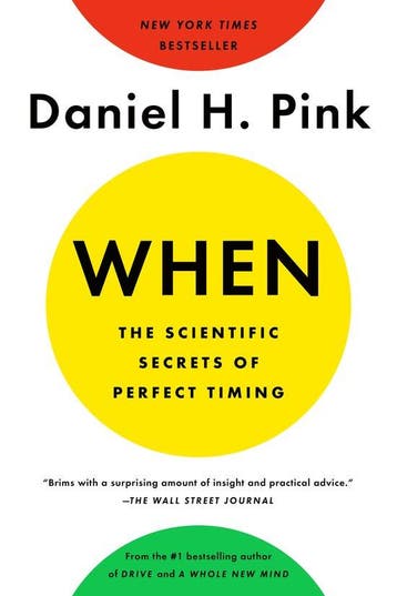 When The Scientific Secrets of Perfect Timing - Daniel H., Boeken, Verzenden, Gelezen, Daniel H. Pink