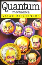 Quantummechanica voor beginners 9789038905488 J.P. MacEvoy, Boeken, Verzenden, Zo goed als nieuw, J.P. MacEvoy
