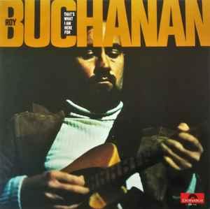 LP gebruikt - Roy Buchanan - Thats What I Am Here For (G..., Cd's en Dvd's, Verzenden, Zo goed als nieuw, Overige formaten