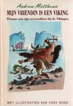 Myn vriendin is een viking 9789069632209 Matthews, Boeken, Verzenden, Zo goed als nieuw, Matthews