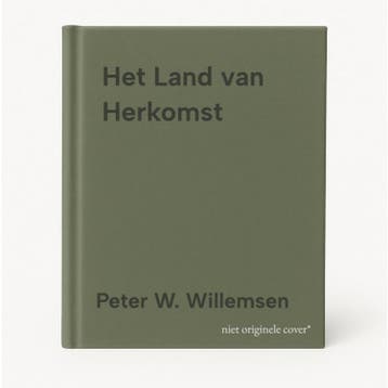 Het Land van Herkomst - Peter W. Willemsen 9789464060355, Verzenden, Zo goed als nieuw, Peter W. Willemsen