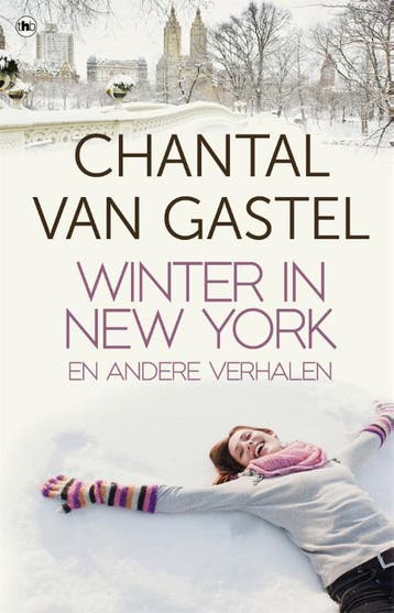Winter in New York en andere verhalen - Chantal van Gastel, Verzenden, Zo goed als nieuw, Chantal van Gastel