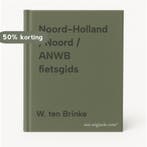 Noord-Holland ; Noord / ANWB fietsgids 9789018010645, Boeken, Verzenden, Gelezen, W. ten Brinke