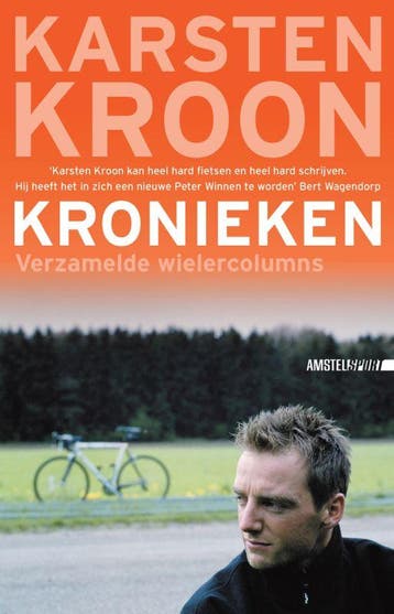 Kronieken / Amstel Sport - Karsten Kroon 9789048200221, Verzenden, Gelezen, Karsten Kroon