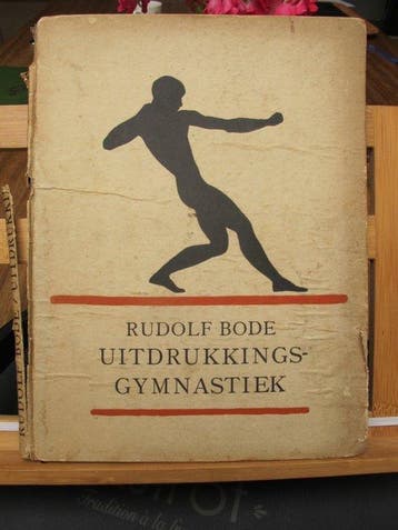 Rudolf Bode - Rudolf Bode Uitdrukkingsgymnastiek - 1923