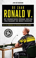 De zaak Ronald V. / True crime 9789089757036 Jim De Koning, Verzenden, Gelezen, Jim De Koning