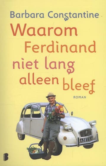 Waarom Ferdinand niet lang alleen bleef - Barbara, Verzenden, Gelezen, Barbara Constantine